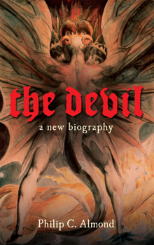 Hardcover The Devil: A New Biography Book