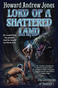 Hardcover Lord of a Shattered Land Book