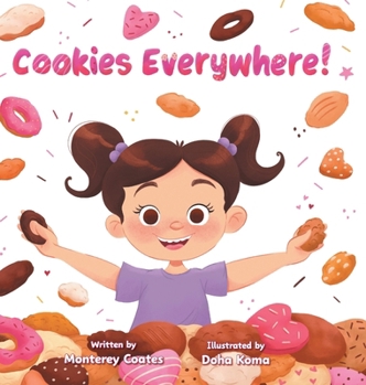 Hardcover Cookies Everywhere! Book