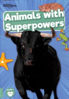 Paperback Animals with Superpowers (BookLife Non-Fiction Readers) Book