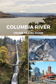 Paperback Columbia River Cruise Travel Guide Book