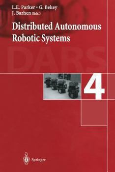 Paperback Distributed Autonomous Robotic Systems 4 Book