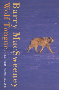 Paperback Wolf Tongue: Selected Poems 1965-2000 Book