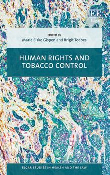 Hardcover Human Rights and Tobacco Control Book