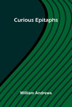 Paperback Curious Epitaphs Book