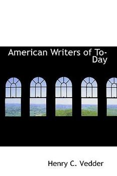 Paperback American Writers of To-Day Book