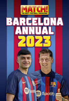 Hardcover The Match! Barcelona Annual 2023 Book
