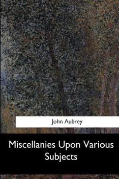 Paperback Miscellanies Upon Various Subjects Book