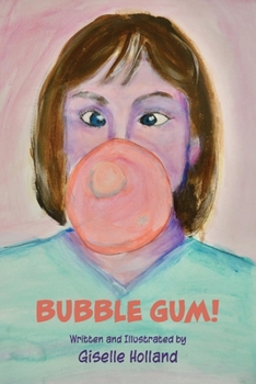 Paperback Bubble Gum! Book