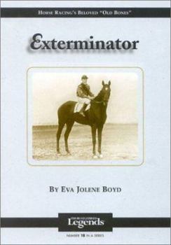 Hardcover Exterminator: Thoroughbred Legends Book