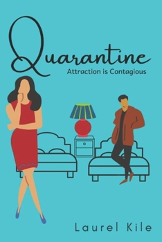 Paperback Quarantine: Attraction is Contagious Book