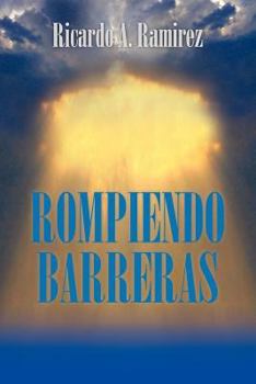 Paperback Rompiendo Barreras [Spanish] Book