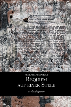 Paperback Requiem auf einer Stele: twelve fragments Book