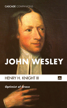 Paperback John Wesley: Optimist of Grace Book