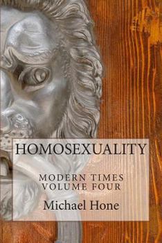 Paperback HOMOSEXUALITY Modern Times Volume Four Book