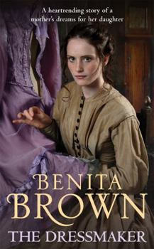 Paperback The Dressmaker. Benita Brown Book