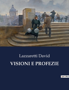 Paperback Visioni E Profezie [Italian] Book