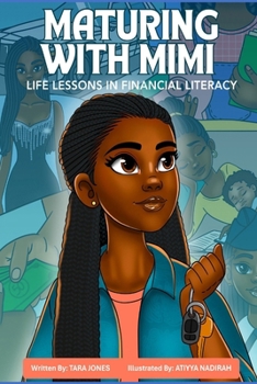 Paperback Maturing with Mimi: Life Lessons in Financial Literacy Book