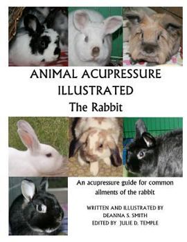 Paperback Animal Acupressure Illustrated The Rabbit Book