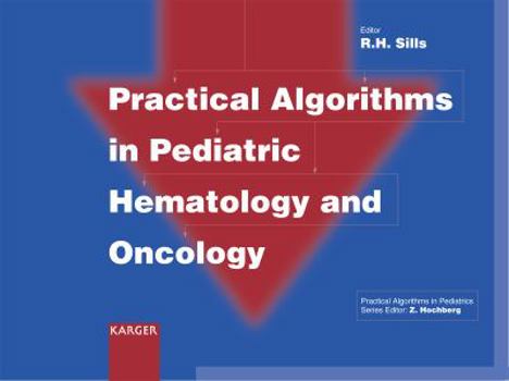 Spiral-bound Practical Algorithms in Pediatric Hematology and Oncology Book
