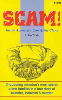 Paperback Scam!: Inside America's Con Artist Clans Book