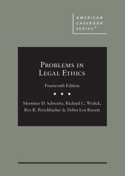 Hardcover Problems in Legal Ethics (American Casebook Series) Book