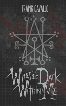 Paperback What is Dark Within Me Book