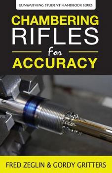 Paperback Chambering Rifles for Accuracy Book