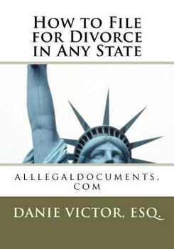 Paperback How to File for Divorce in any State: alllegaldocuments.com Book
