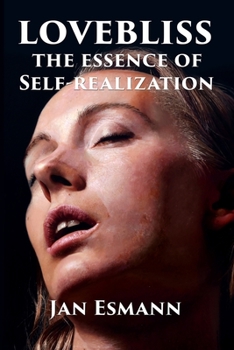 Paperback Lovebliss: The Essence of Self-realization Book