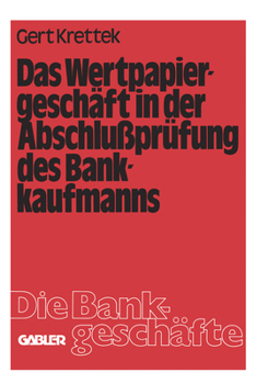 Paperback Das Wertpapiergeschäft in der Abschlußprüfung des Bankkaufmanns [German] Book