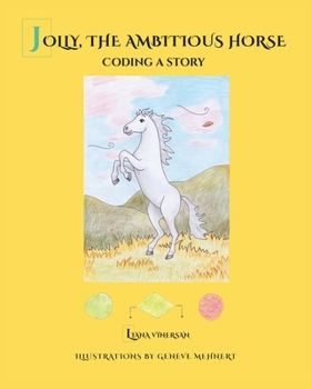 Paperback Jolly, the Ambitious Horse: Coding a story Book