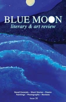 Paperback Blue Moon Literary & Art Review #20 Book