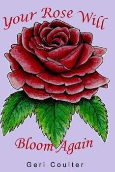 Paperback Your Rose Will Bloom Again Book