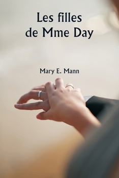 Paperback Les filles de Mme Day [French] Book