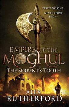 Hardcover Empire of the Moghul: The Serpent's Tooth Book