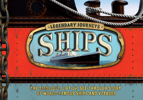 Hardcover Legendary Journeys: Ships: Ships Book