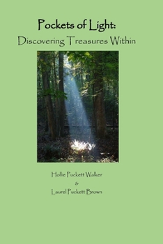 Paperback Pockets of Light: Discovering Treasures Within Book