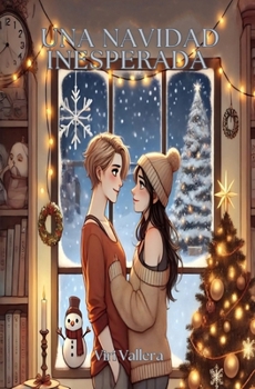 Paperback Una Navidad Inesperada [Spanish] Book