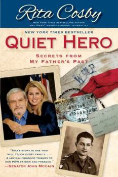 Paperback Quiet Hero: Secrets from My Father's Past Book
