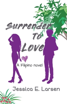 Surrender to Love - Book #2 of the A French FairyFail