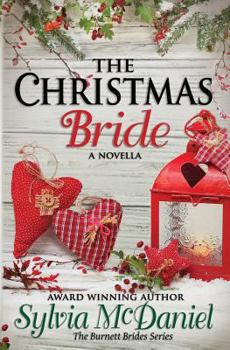 Paperback The Christmas Bride: A Burnett Bride Novella Book