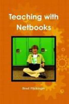 Paperback Teaching with Netbooks Book