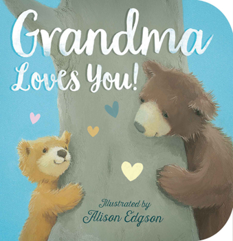 Board book Grandma Loves You! Book
