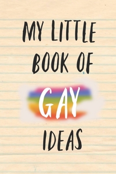 Paperback My Little Book of Gay Ideas Book