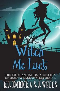 Paperback Witch Me Luck Book