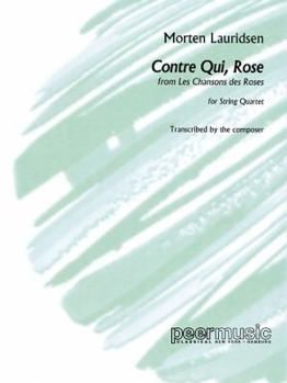 Paperback Contre Qui, Rose: String Quartet Book