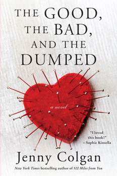 Paperback The Good, the Bad, and the Dumped Book