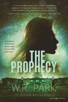 Paperback The Prophecy W.R. Park Book