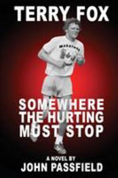 Paperback Terry Fox: Somewhere the Hurting Must Stop Book
